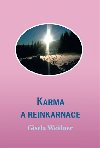 Karma a reinkarnace - Gisela Weidner