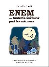 Enem... historki ukan pod borovicami - 