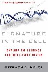 Signature in the Cell - Meyer Stephen C.