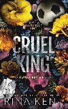 Cruel King - Kent Rina
