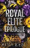 Royal Elite Epilogue - Kent Rina