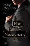 Pan Nezvazn - Mani Mannov