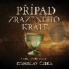 Ppad zrazenho krle - Stanislav eka