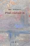 Ped vzltnutm - Anna Brikciusov