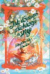 Jak dinov pichzej o sny - Markta Mar Marillee