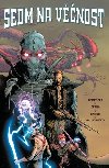 Sedm na vnost (zkladn verze) - Remender Rick