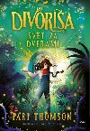 Divora Svet za dverami - Pari Thomson