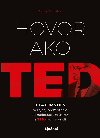 Hovor ako TED - Carmine Gallo