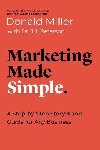 Marketing Made Simple - Miller Donald L.