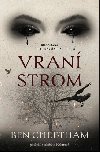 Vran strom - Ben Cheetham