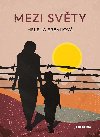 Mezi svty - Helena Erbanov