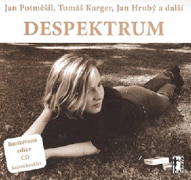 Despektrum - Jan Potmil; Tom Karger; Jan Hrub
