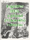 Inspektor Mol a ppad ztracenho rukopisu - Marek Toman