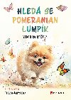 Hled se pomeranian Lumpk - Veronika Kov