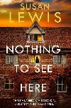 Nothing to See Here - Lewis Susan