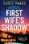 First Wifes Shadow - Parks Adele