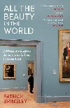All the Beauty in the World - Bringley Patrick