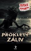 Proklet zliv - Zrnka temnoty 21 - Radoslav Kozk