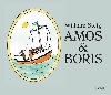 Amos a Boris - William Steig