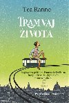 Tramvaj ivota - Tea Ranno