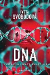 Dna - Spravedlnost existuje - Iveta Svobodová