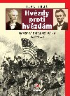 Hvzdy proti hvzdm - Ivan Bro 