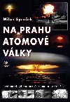 Na prahu atomov vlky - Milan Syruek 