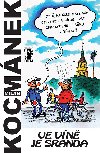 Ve vn je sranda - Milan Kocmnek 