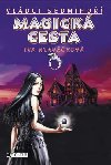 Vldci Sedmiho - Magick cesta - Iva Hlavkov 