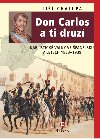 Don Carlos a ti druz - Ji Chalupa 