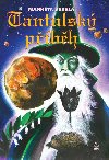 Tantulsk pbh - Markta Vesel 