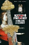 Krvav pbhy z hrad a zmk - Felix Krumlowsk 