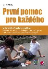 Prvn pomoc pro kadho - Michal Petrela 
