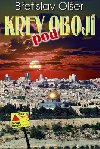 Krev pod obojí - Břetislav Olšer 