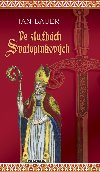 Ve slubch Svatoplukovch - Jan Bauer 