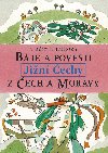 Bje a povsti z ech a Moravy - Jin echy - Vladimr Hulpach 