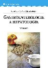 Gastroenterologie a hepatologie - Ale k , Ale k kolektiv a , Ale k kolektiv a Karel Luk 