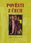 Povsti z ech - Josef Virgil Grohmann 