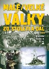 Mal (velk) vlky dvactho stolet a dl - Vclav Junek 