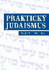 Praktick judaismus - Jisrael Meir Lau 