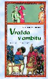 Vražda v ambitu - Vlastimil Vondruška 