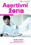 Asertivn ena - Tom Novk , Tom Novk Yveta Kudlkov 