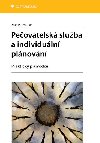 Peovatelsk sluba a individuln plnovn - Marcela Hauke 