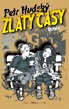 Zlat asy - Petr Hudsk 