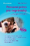 Pracovn prvo pro neprvnky - Libue Nekov 