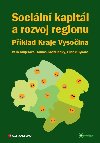 Sociln kapitl a rozvoj regionu - Vra Majerov , Vra Majerov Tom Kosteleck , Vra Majerov Tom Kosteleck Ludk Skora , Vra Majerov Tom Kosteleck Ludk Skora kolektiv a 