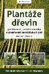 Plante devin pro biomasu, vnon stromky a zalesovn zemdlskch pd - Miroslav Kravka , Miroslav Kravka kolektiv a 