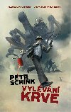 Vylvn krve - Petr Schink 