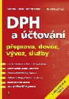 DPH a tovn - Frantiek Loua , Frantiek Loua Svatopluk Galok 