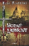 Vodn labyrint - Eric Frattini 